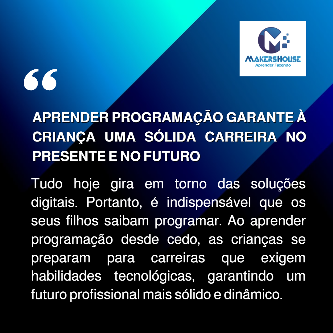 Aprender programação garante à criança uma sólida carreira no presente e no futuro