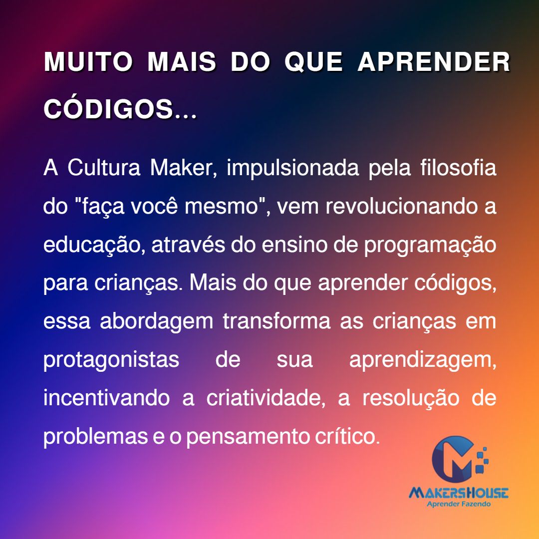 Muito mais do que aprender códigos